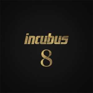 LP Incubus: 8