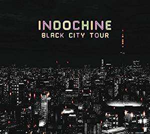 2CD Indochine: Black City Tour
