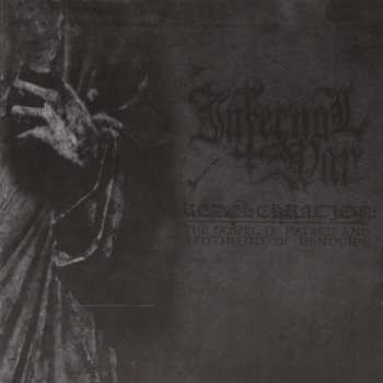 Album Infernal War: Redesekration: The Gospel Of Hatred And Apotheosis Of Genocide