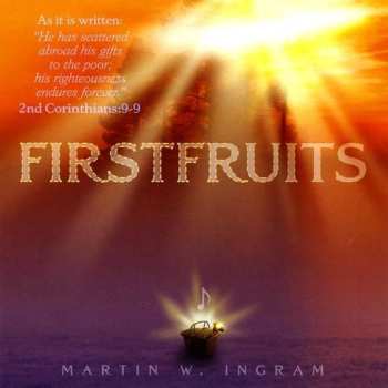 Album Ingram,martin: Firstfruits