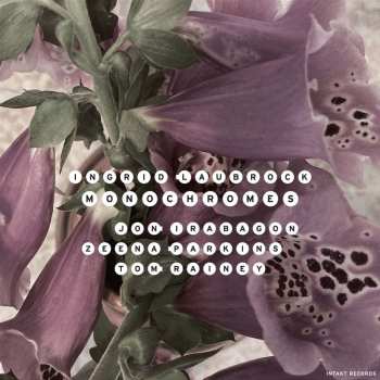 CD Ingrid Laubrock: Monochromes