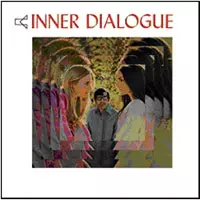 Inner Dialogue: Inner Dialogue