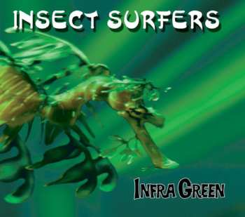 2LP Insect Surfers: Infra Green CLR