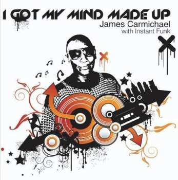 CD Instant Funk: I Got My Mind Made Up