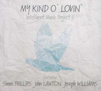 CD Joseph Williams: II - My Kind O' Lovin' DIGI