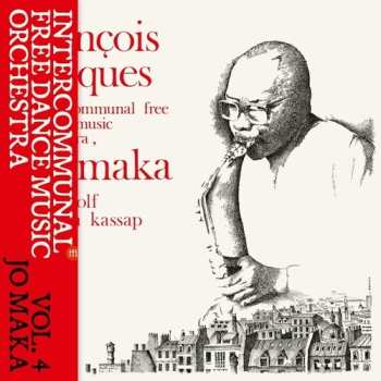 LP Intercommunal Free Dance Music Orchestra: Vol 4: Jo Maka