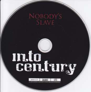 CD Into Century: Nobody's Slave