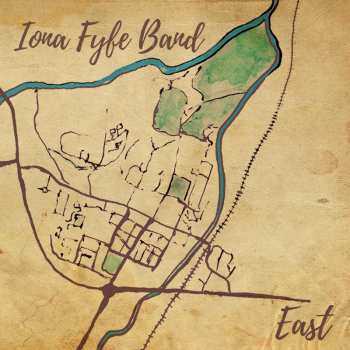 Album Iona Fyfe Band: East