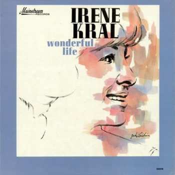CD Irene Kral: Wonderful Life LTD