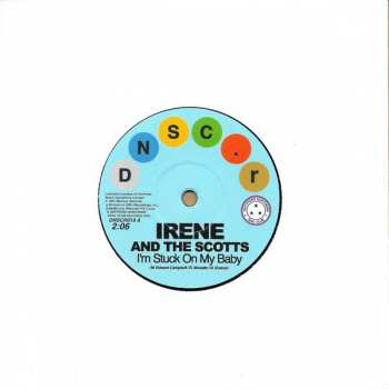 SP Irene & The Scotts: I'm Stuck On My Baby / Indian Giver