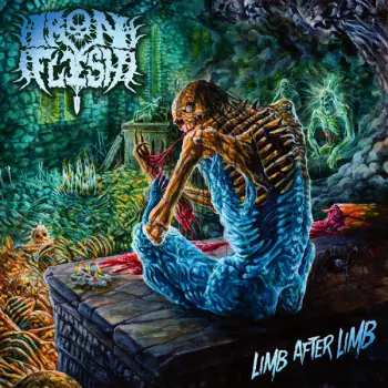 Iron Flesh: Limb After Limb