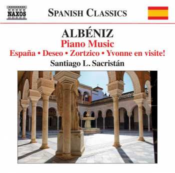 Album Isaac Albéniz: Piano Music, Vol. 6