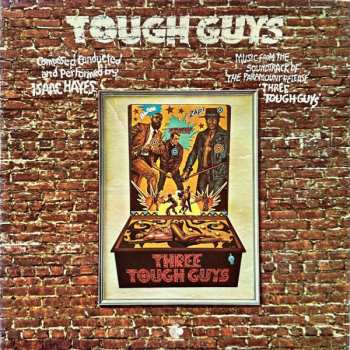 LP Isaac Hayes: Tough Guys