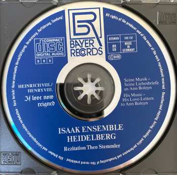 CD Isaak Ensemble Heidelberg: Heinrich VIII. If Love Now Reigned  