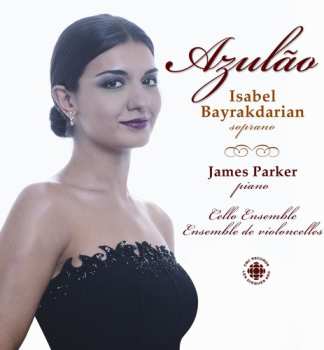 Album Isabel Bayrakdarian: Azulão