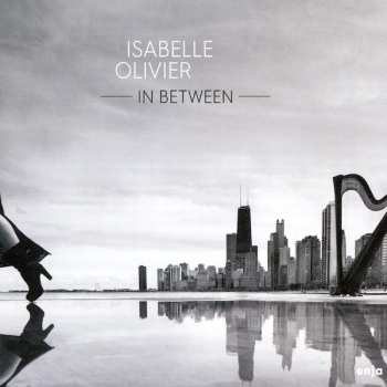 Album Isabelle Olivier: In Between
