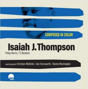 CD Isaiah J. Thompson: Composed in color