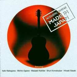 CD Isato Nakagawa: Acoustic Guitar Made In Japan