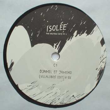 2LP Isolée: The Western Edits Pt. 1