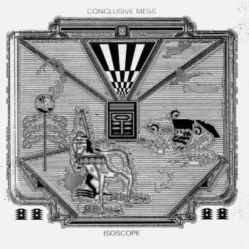 Album Isoscope: Conclusive Mess