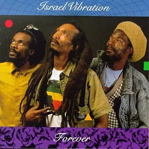 Israel Vibration: Forever
