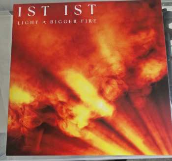 LP IST IST: Light A Bigger Fire CLR | LTD