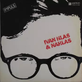 Ivan Hlas & Nahlas