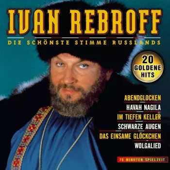 Ivan Rebroff: Die Schönste Stimme Russlands