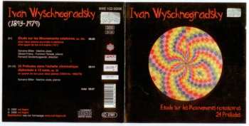 CD Ivan Wyschnegradsky: Etude Sur Les Mouvements Rotatoires · 24 Préludes