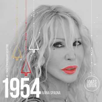 LP Ivana Spagna: 1954 CLR | LTD | NUM