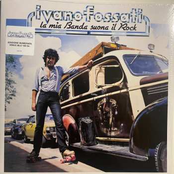 LP Ivano Fossati: La Mia Banda Suona Il Rock