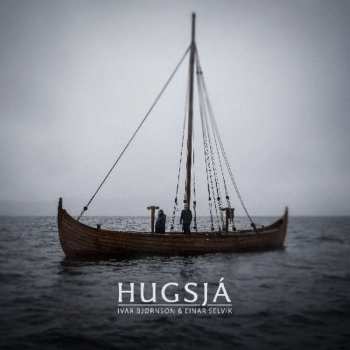 CD Ivar Bjørnson & Einar Selvik: Hugsjá DIGI