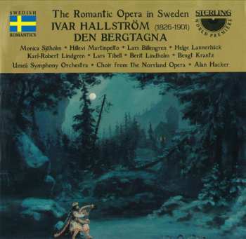 2CD Ivar Hallström: Den Bergtagna
