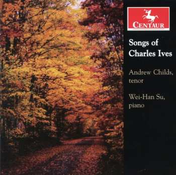 CD Ives / Childs / Su: Songs