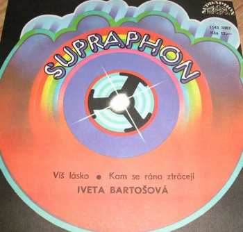 SP Iveta Bartošová: Víš Lásko • Kam Se Rána Ztrácejí