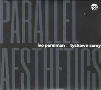 Album Tyshawn Sorey: Parallel Aesthetics