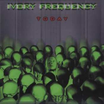CD Ivory Frequency: Today