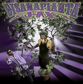 2LP J-Ax: Di Sana Pianta