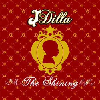 2LP J Dilla: The Shining