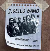 CD The J. Geils Band: Homework... Live Fillmore East, New York July 27th 1971