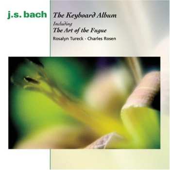 2CD Johann Sebastian Bach: The Keyboard Album (Including The Art Of The Fugue)