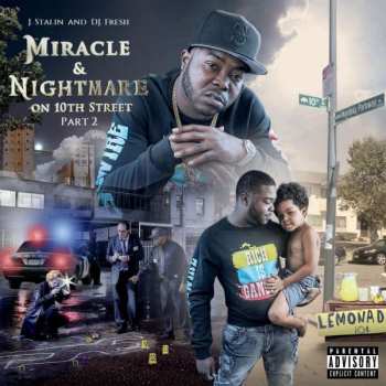 Album J Stalin: Miracle & Nightmare On 10th Street (Part 2)