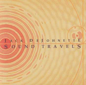 CD Jack DeJohnette: Sound Travels