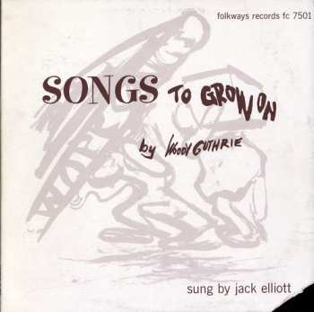 Album Ramblin' Jack Elliott: Songs To Grow On By Woody Guthrie