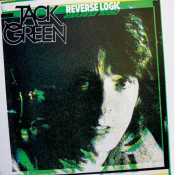 2CD Jack Green: Reverse Logic
