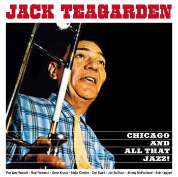 CD Jack Teagarden: Chicago And All That Jazz! + The Dixie Sound Of Jack Teagarden