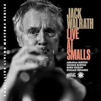 CD Jack Walrath: Live At Smalls
