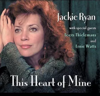 Jackie Ryan: This Heart Of Mine