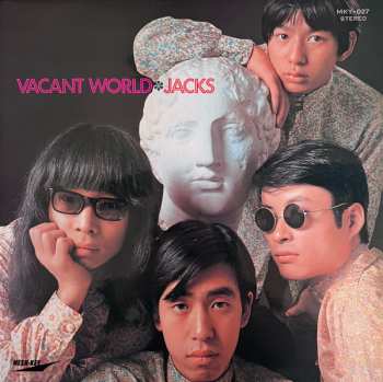 LP Jacks: Vacant World = ジャックスの世界