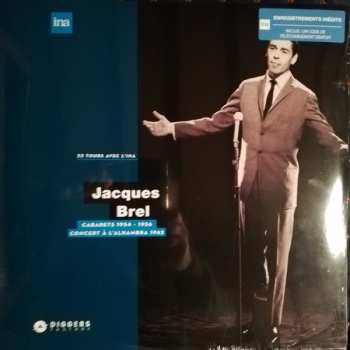 LP Jacques Brel: Cabarets 1954 - 1956 / Concert À L’Alhambra 1962